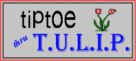 Tiptoe through T.U.L.I.P.